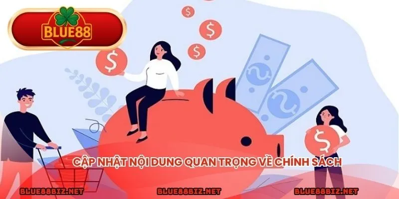 Điều Khoản Điều Kiện - Trọn Bộ Nguyên Tắc Cần Nắm Rõ Cập nhật nội dung quan trọng về chính sách