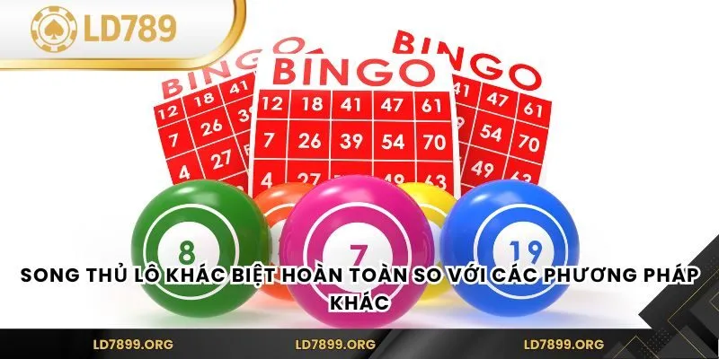 Song Thủ Lô - Bí Kíp Chinh Phục Lô Đề Tại Nhà Cái LD789 Song thủ lô khác biệt hoàn toàn so với các phương pháp khác